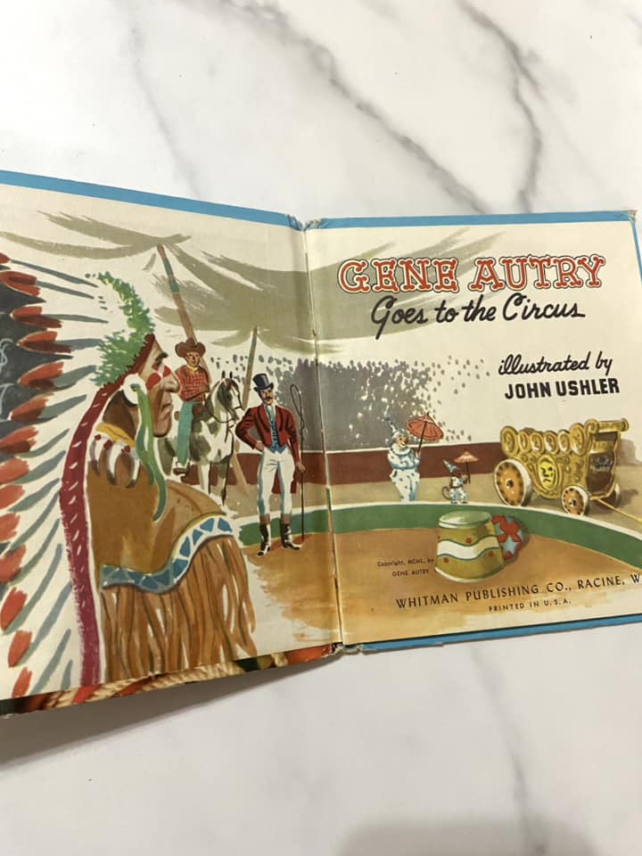 #032224 Gene Autry Goes To The Circus Book