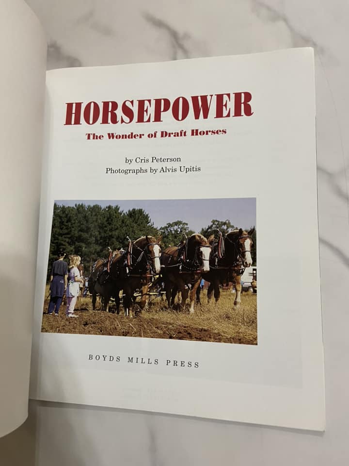 #032224 Horsepower The Wonder Of Draft Horses Book